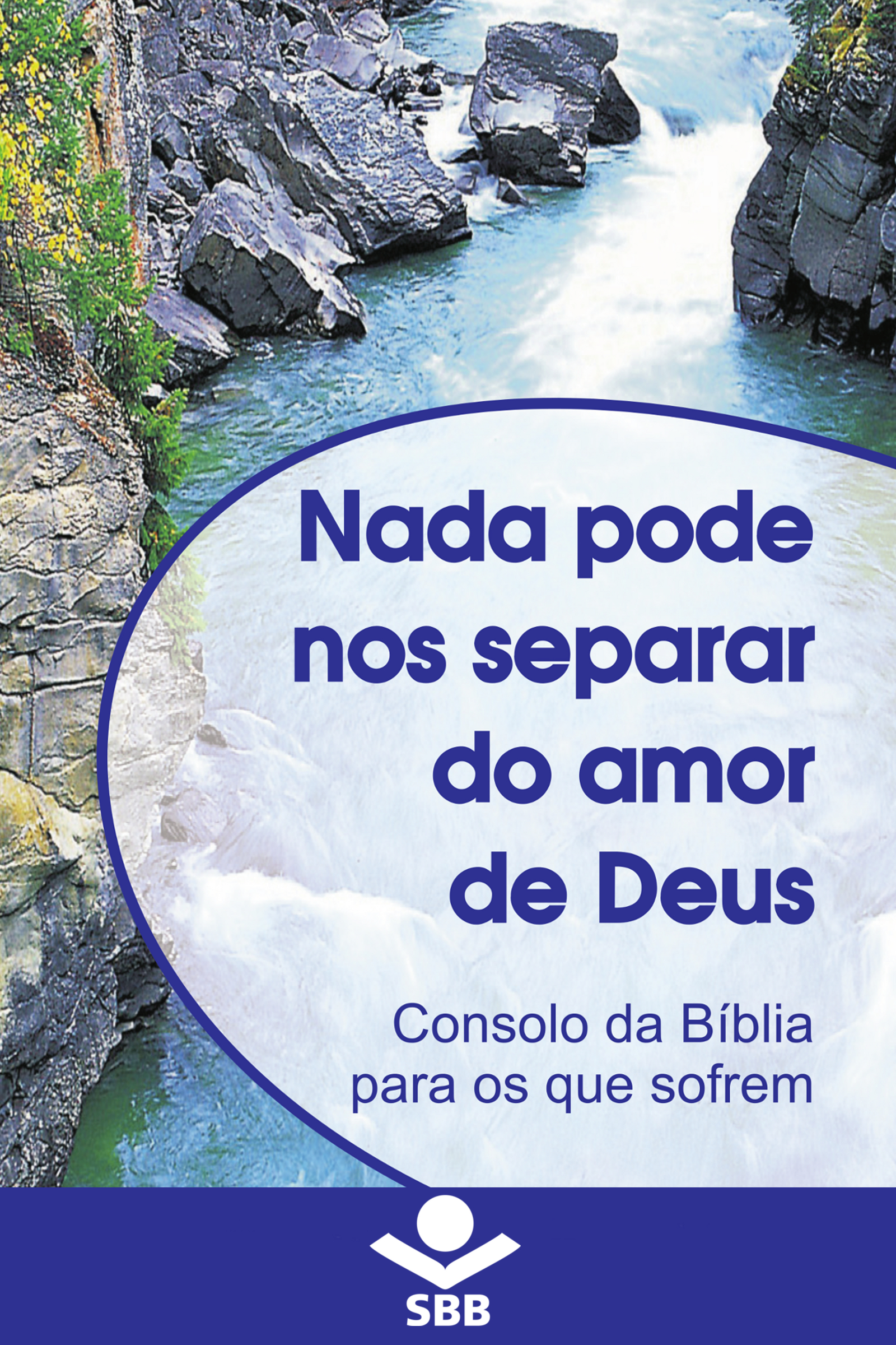 Nada pode nos separar do Amor de Deus