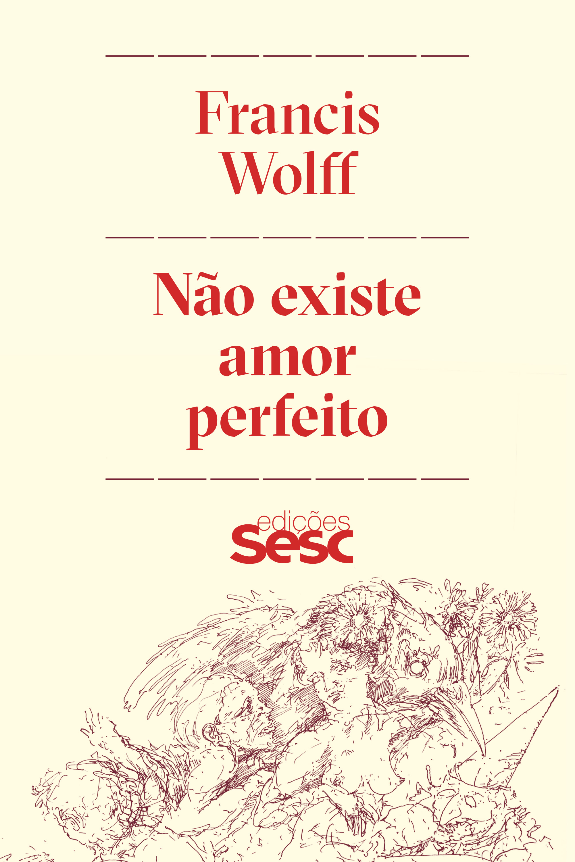 Não existe amor perfeito