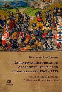 Narrativas históricas de Alexandre Herculano situadas entre 1367 e 1433
