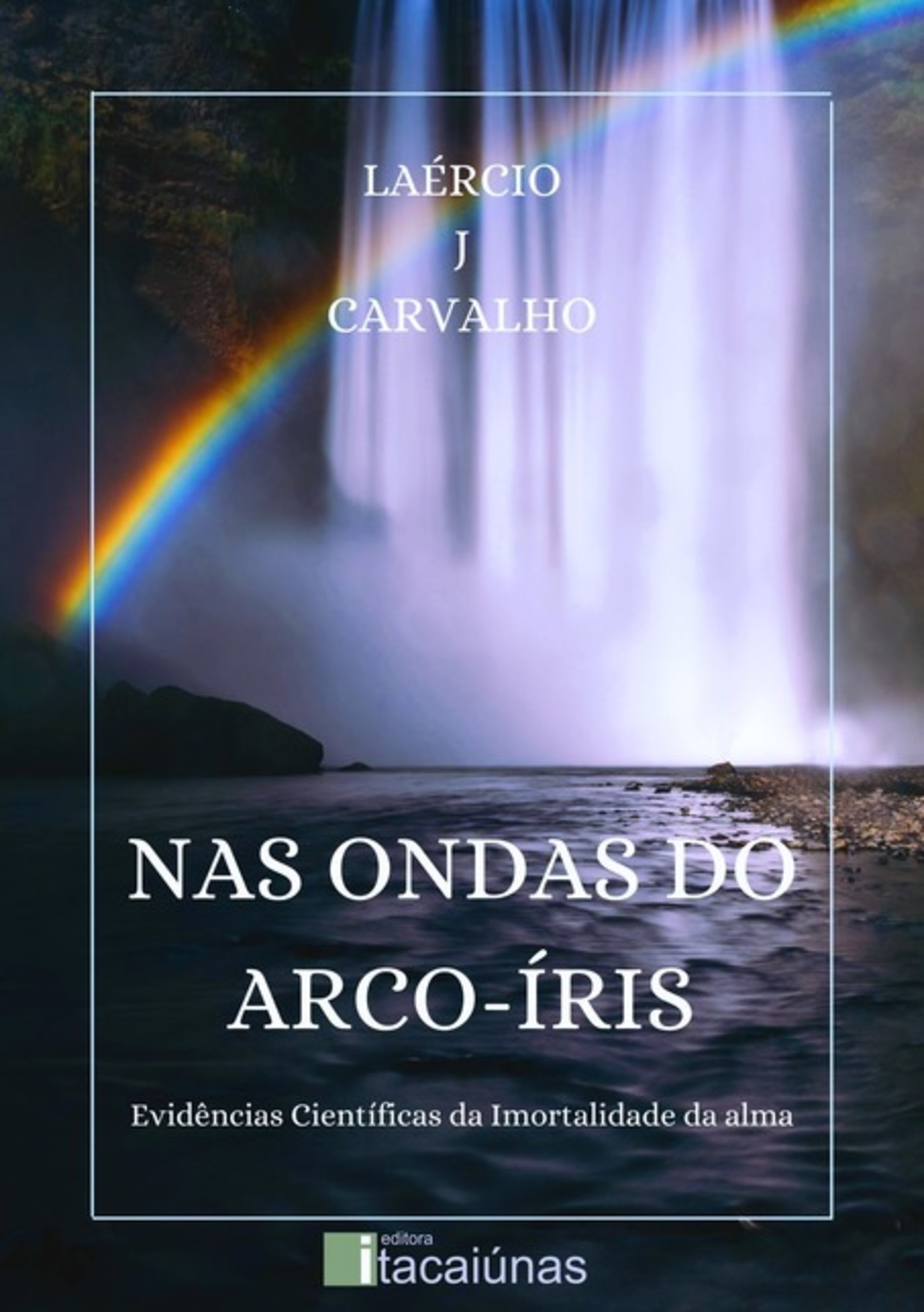 Nas Ondas Do Arco-íris