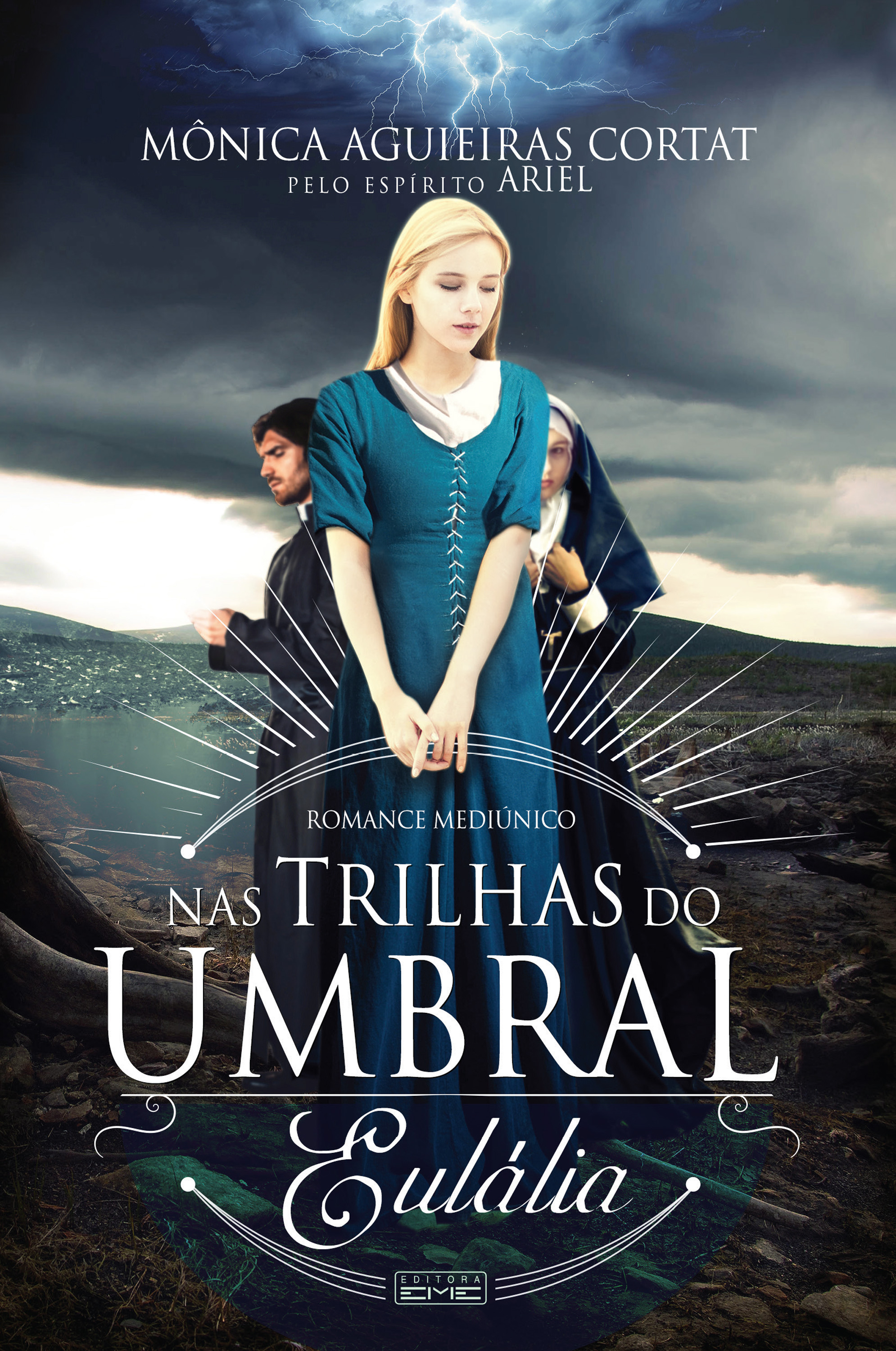 Nas trilhas do umbral - Eulália