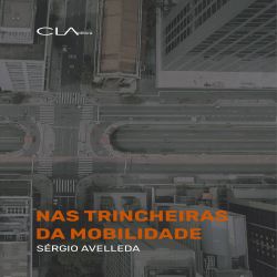 Nas trincheiras da mobilidade