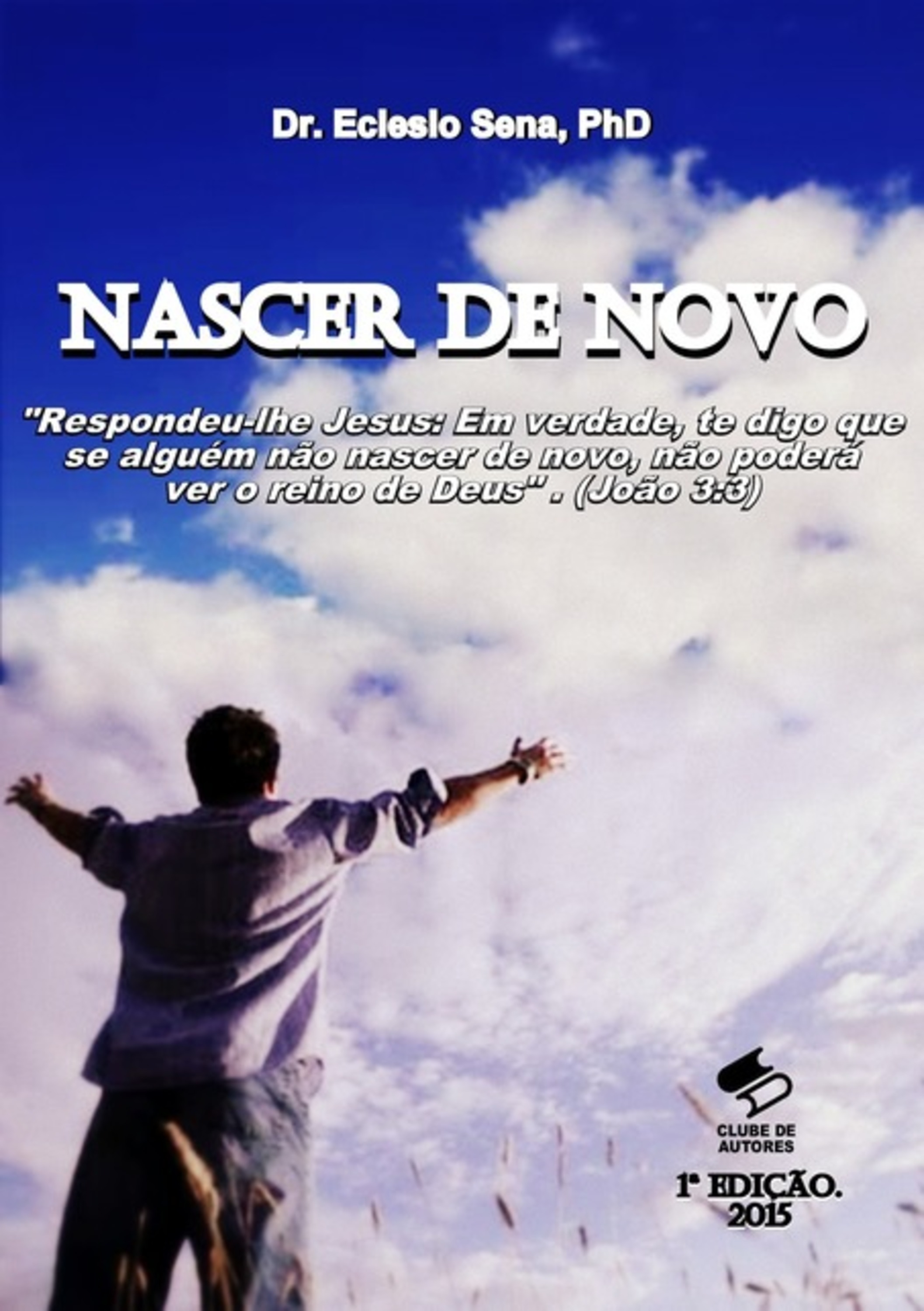 Nascer De Novo