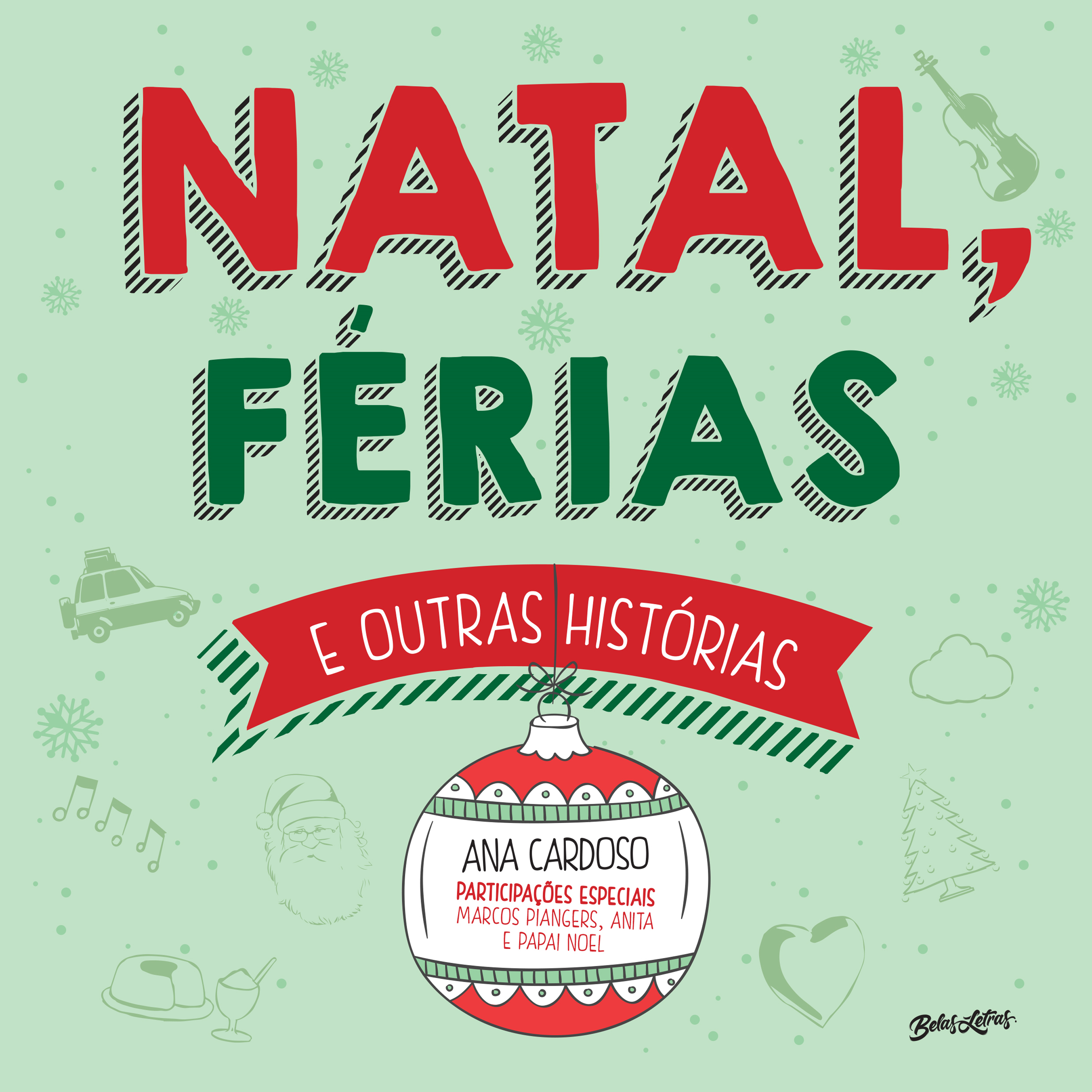 Natal, férias e outras histórias