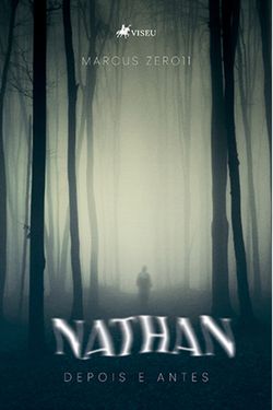 Nathan, Depois e Antes
