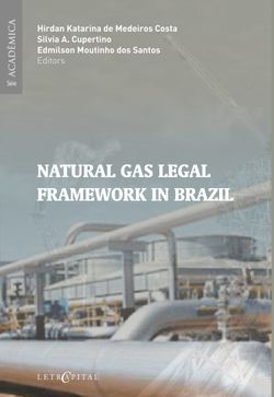 Natural Gas Legal Framework in Brazil