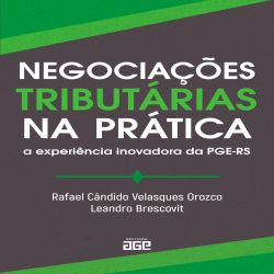 Negociações tributárias na prática