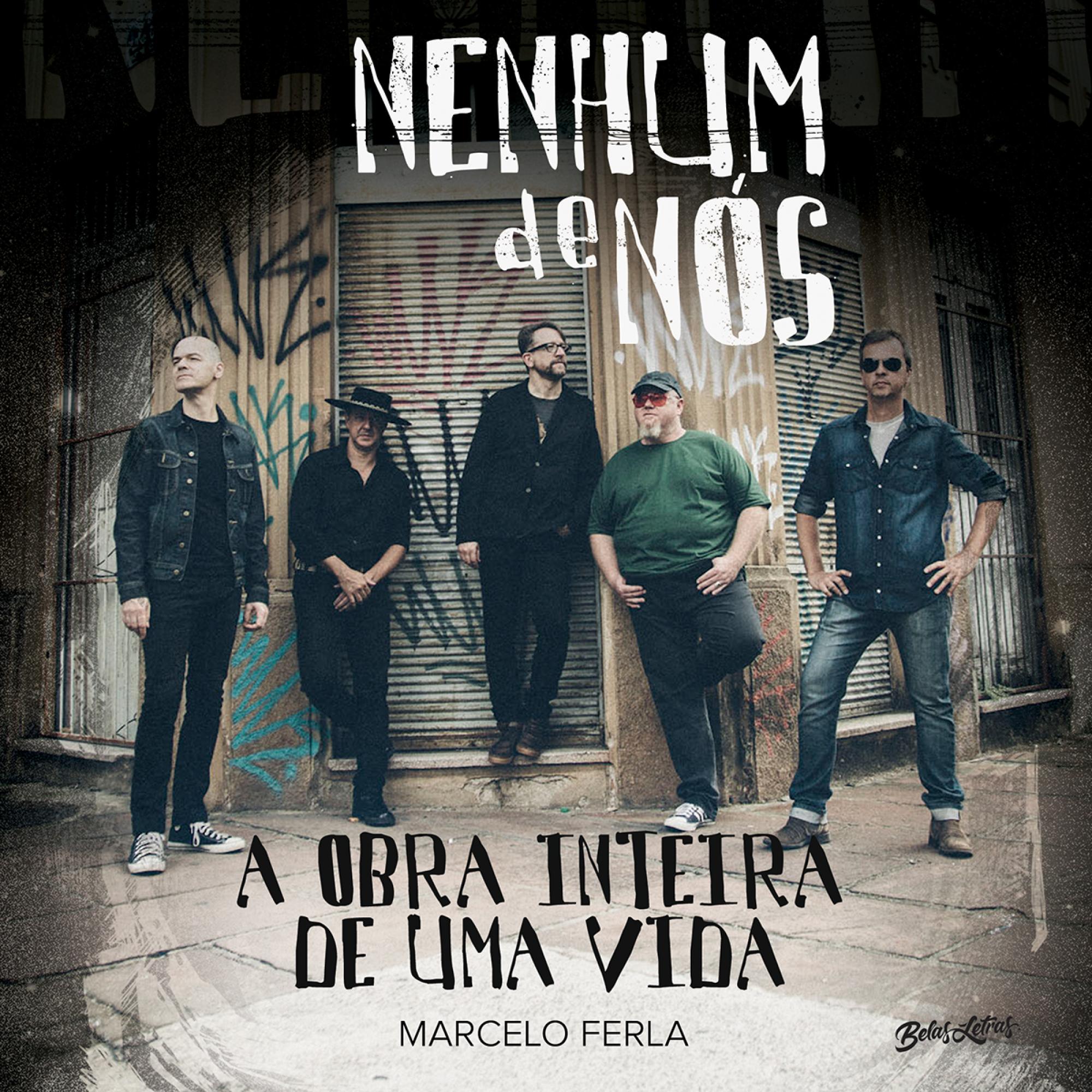 Nenhum de nós: A obra inteira de uma vida