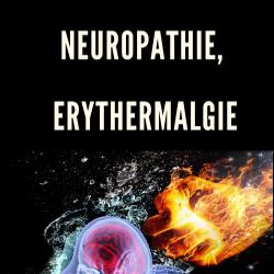 Neuropathie, érythermalgie