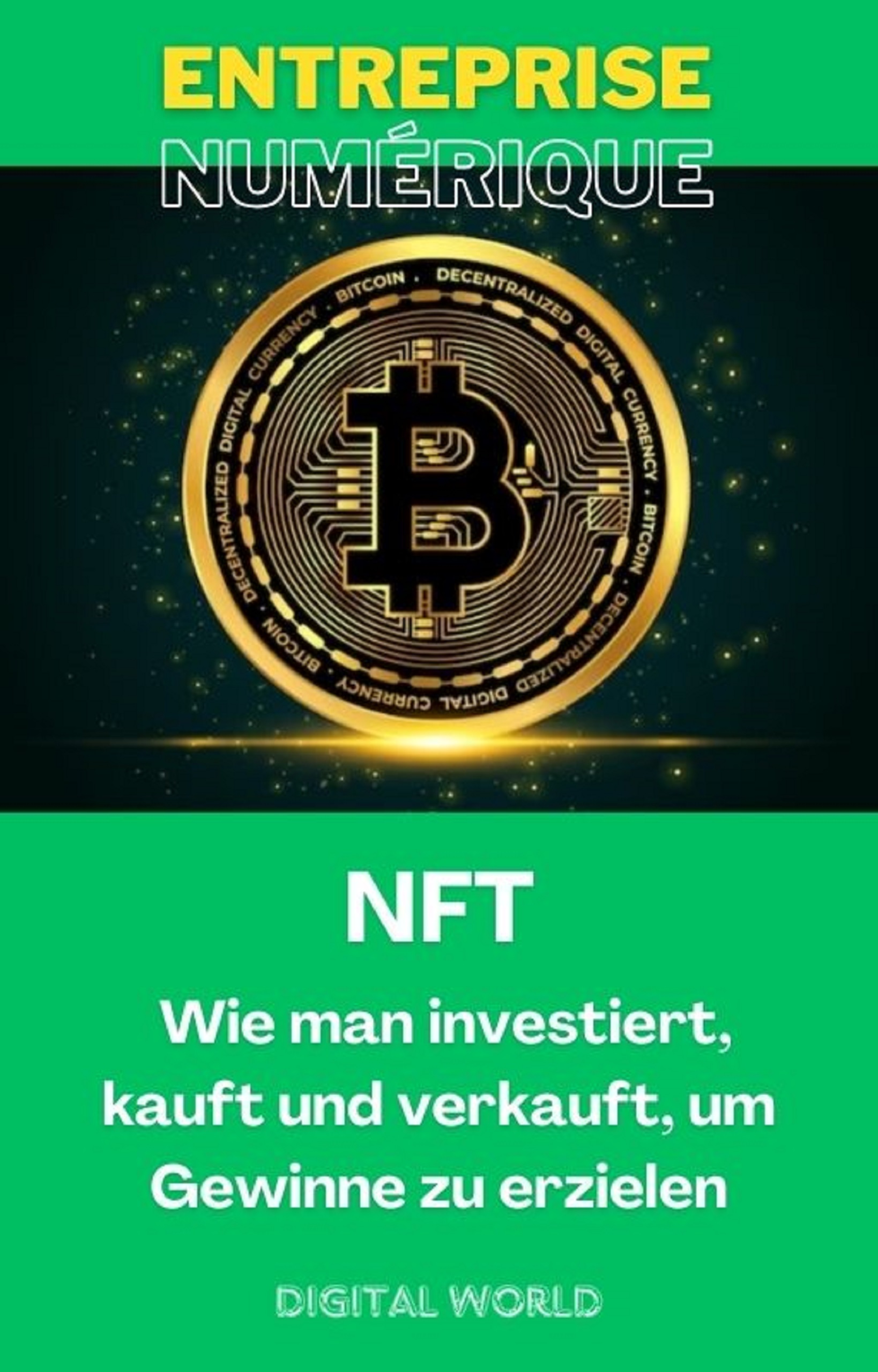 NFT – Wie man investiert, kauft und verkauft, um Gewinne zu erzielen