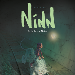 Ninn tome 1: la ligne noire