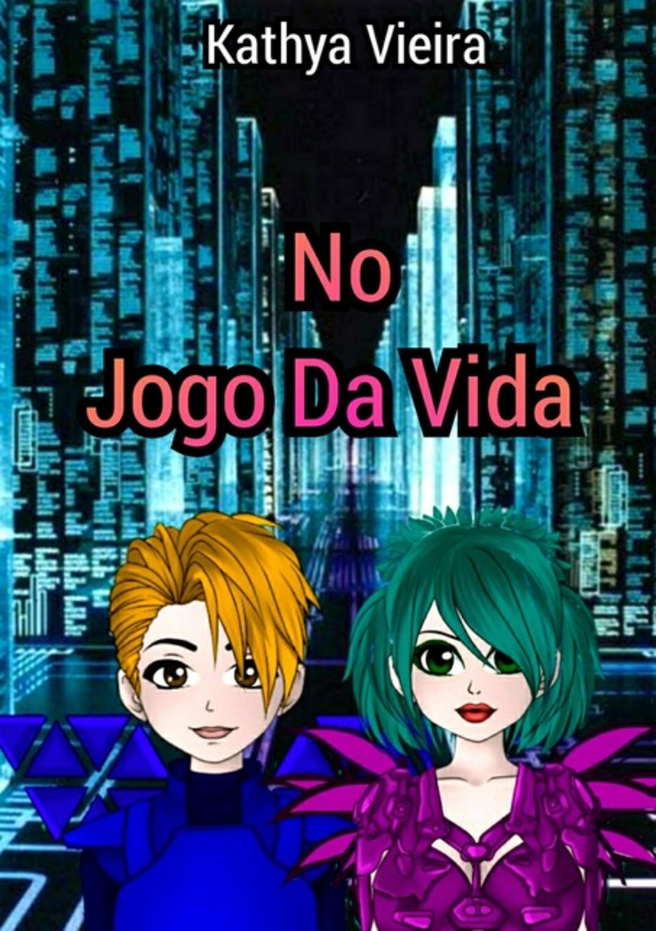 No Jogo Da Vida