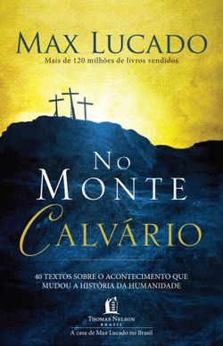 No monte calvário