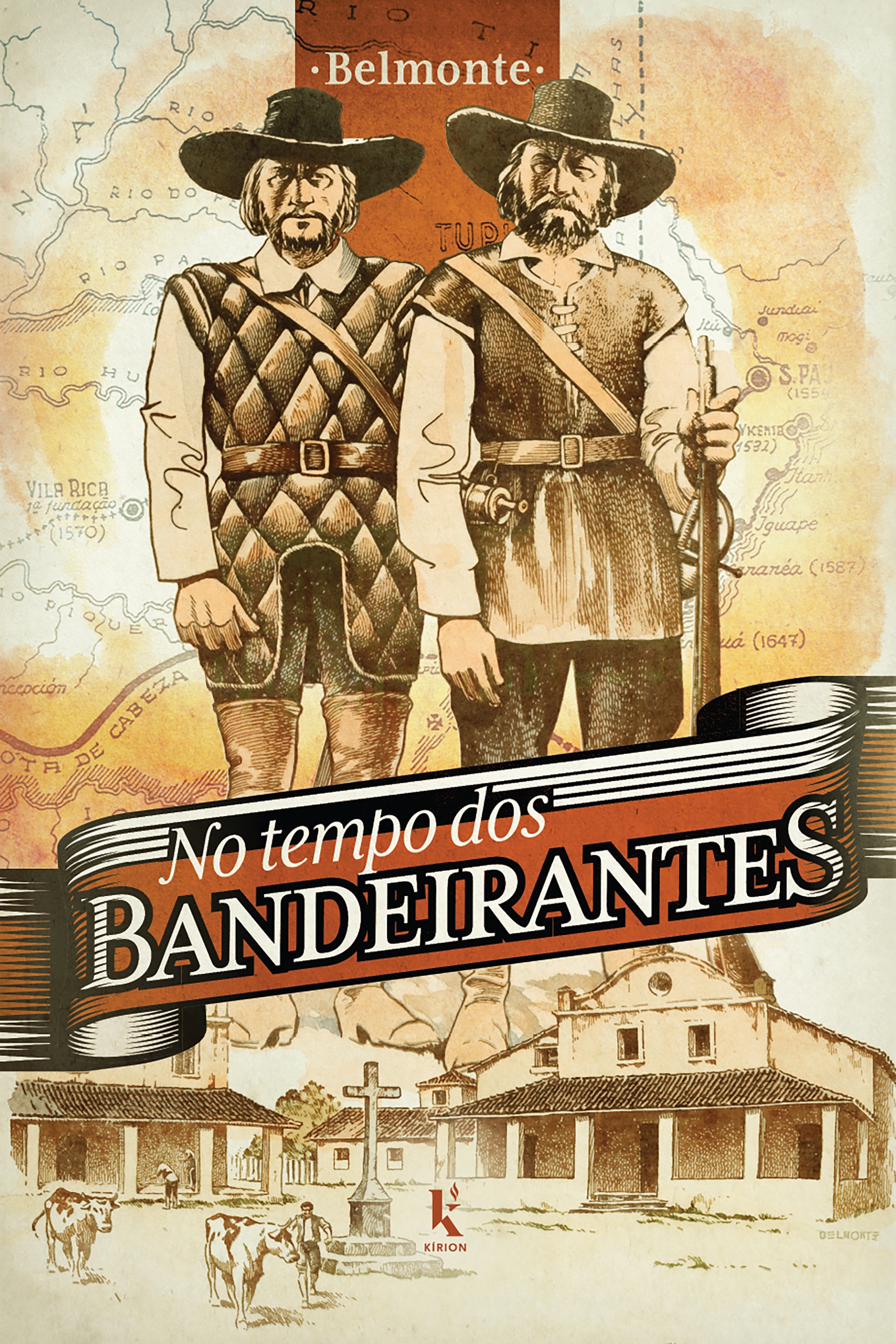 No tempo dos bandeirantes