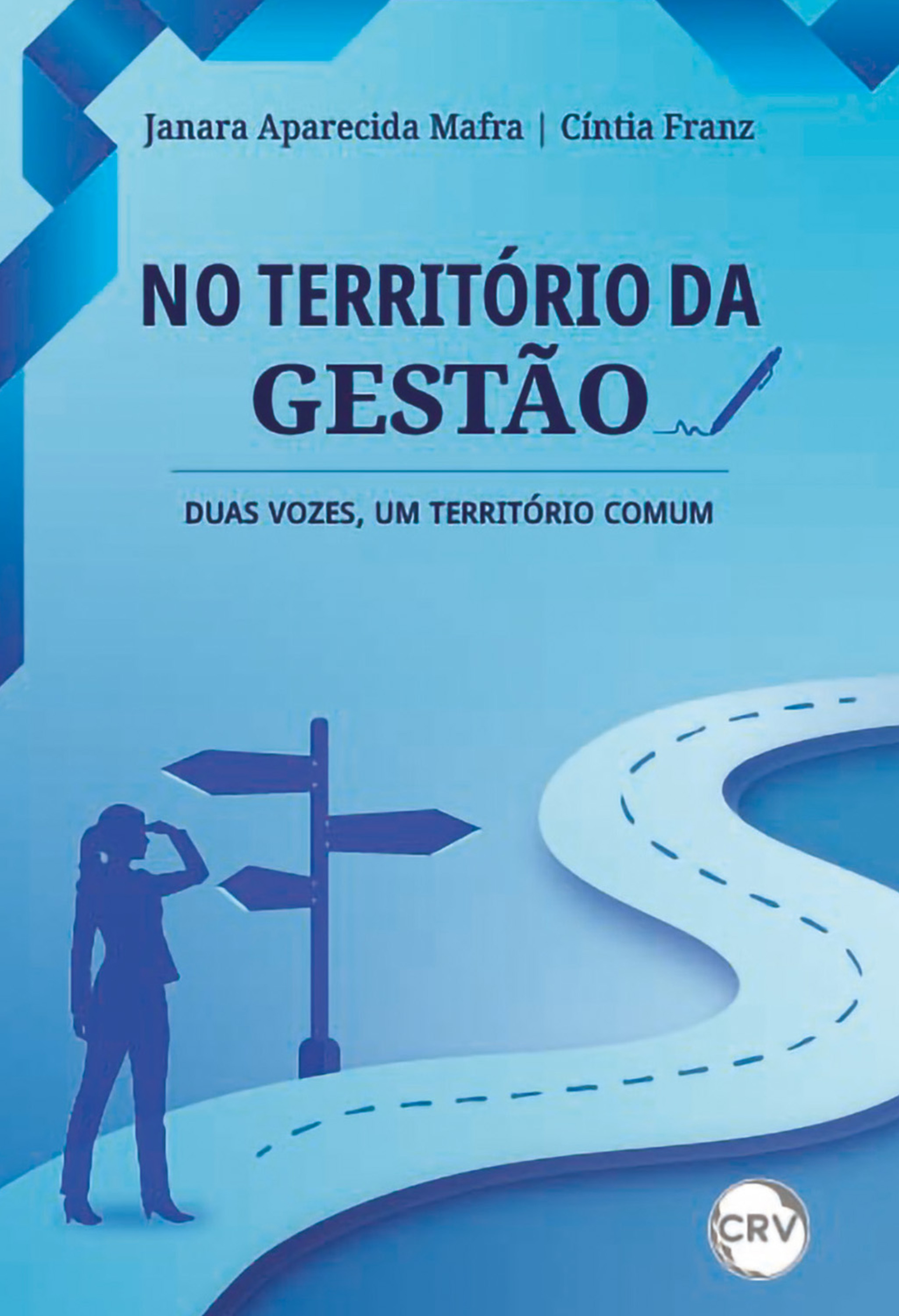 No território da gestão
