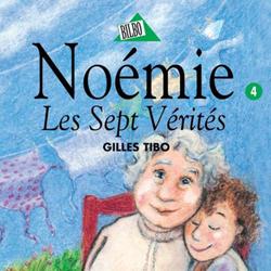 Noémie 04 - Les Sept Vérités