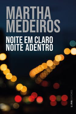 Noite em claro noite adentro