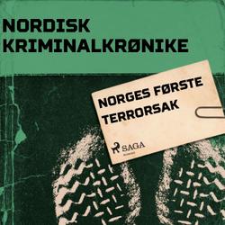 Norges første terrorsak