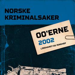 Norske Kriminalsaker 2002