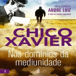 Nos domínios da mediunidade