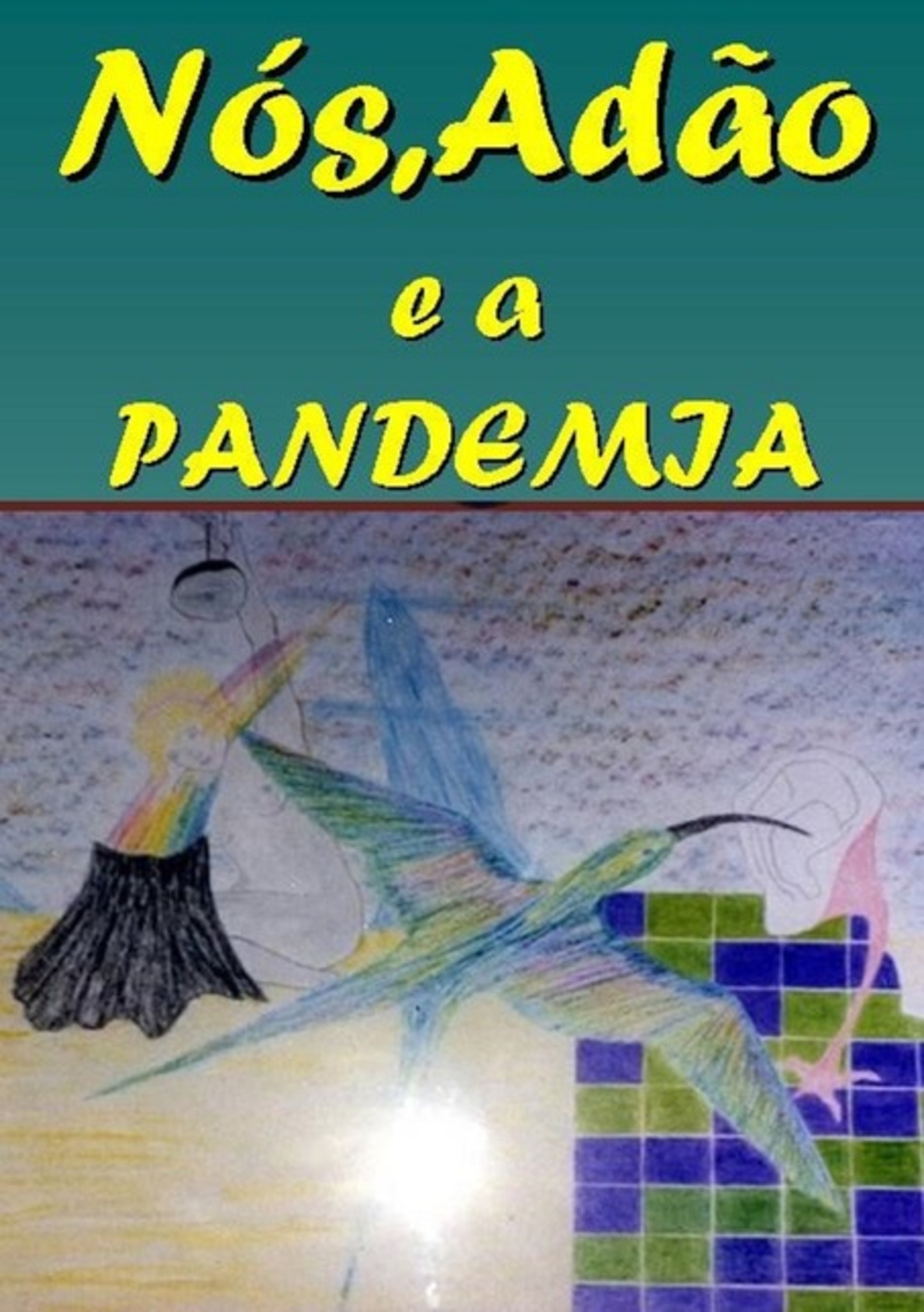 Nós,adão E A Pandemia