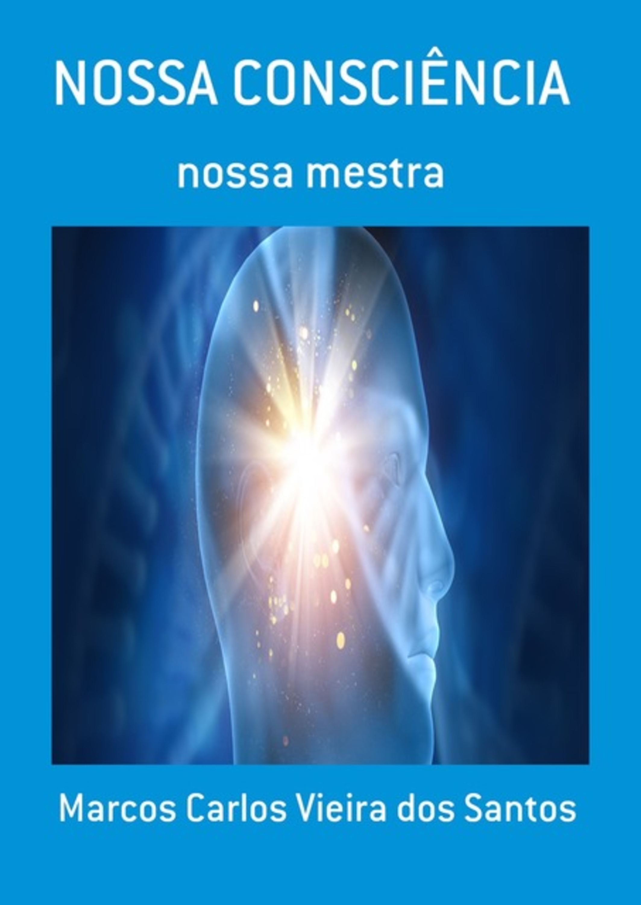 Nossa Consciência