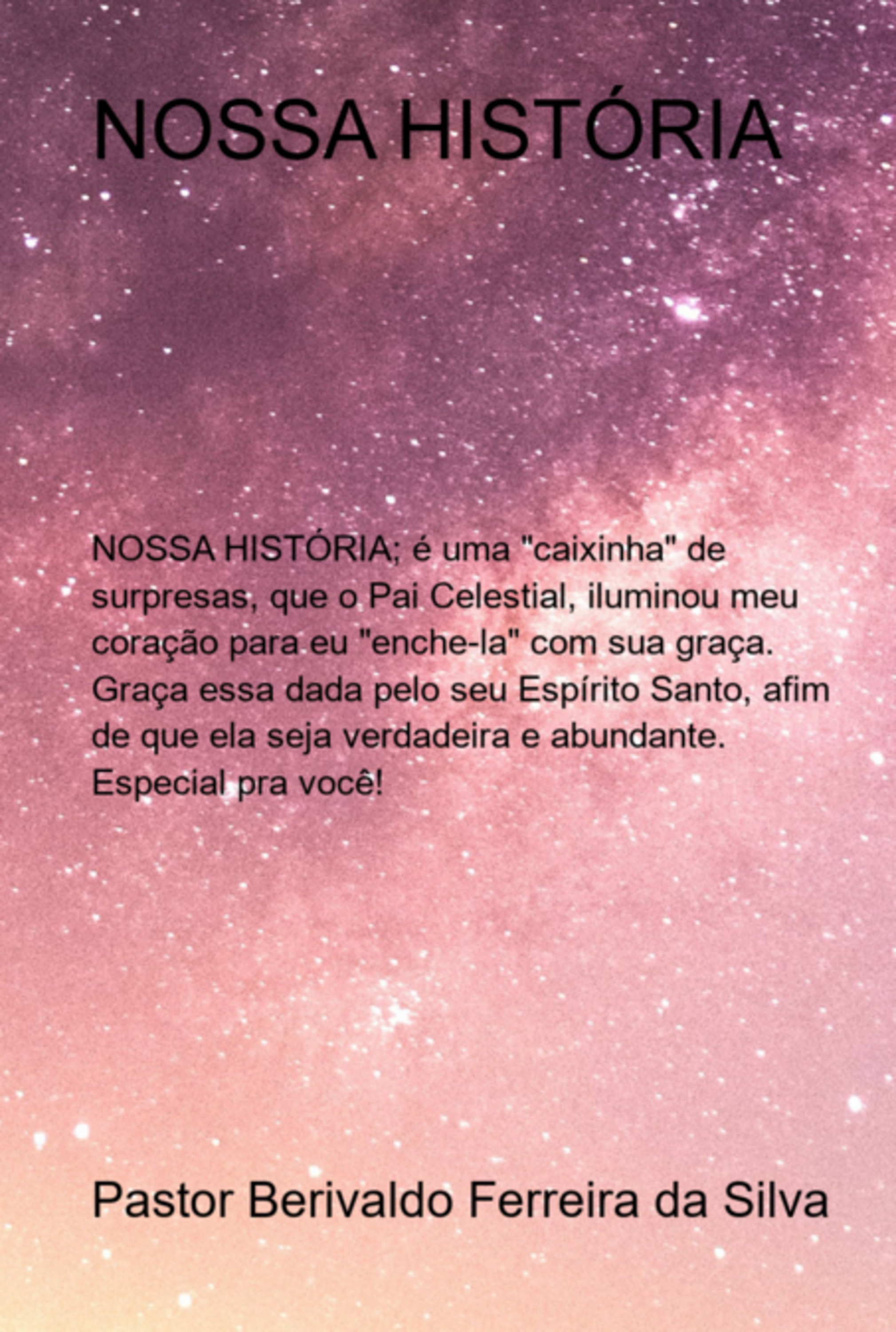 Nossa História