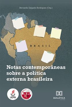 Notas contemporâneas sobre a política externa brasileira