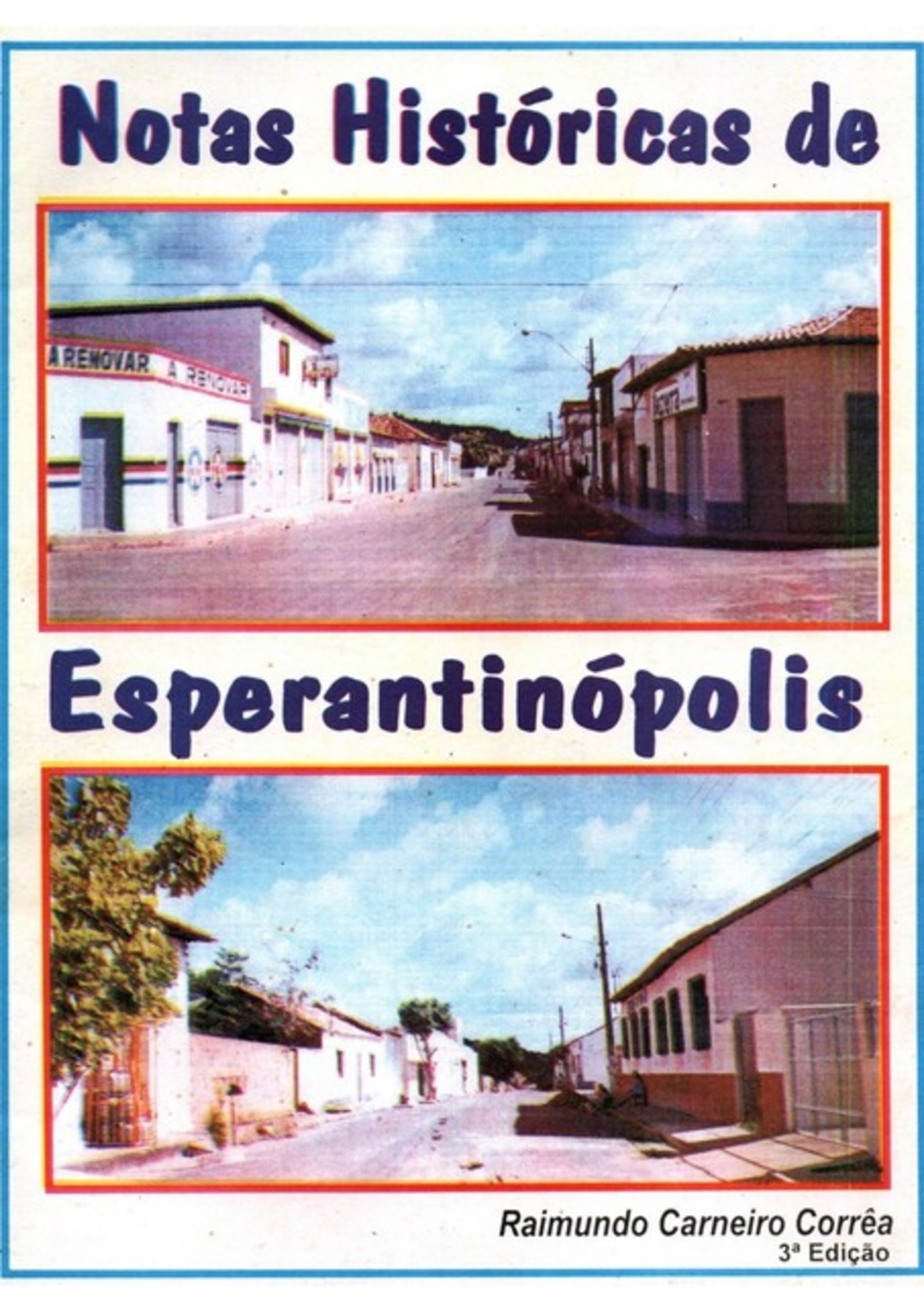 Notas Históricas De Esperantinópolis