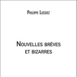 Nouvelles brèves et bizarres