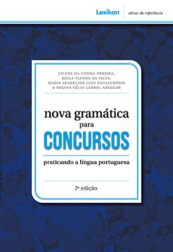 Nova gramática para concursos - Praticando a língua portuguesa