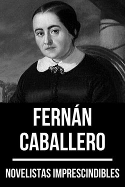 Novelistas imprescindibles - Fernán Caballero