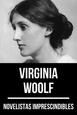 Novelistas imprescindibles - Virginia Woolf