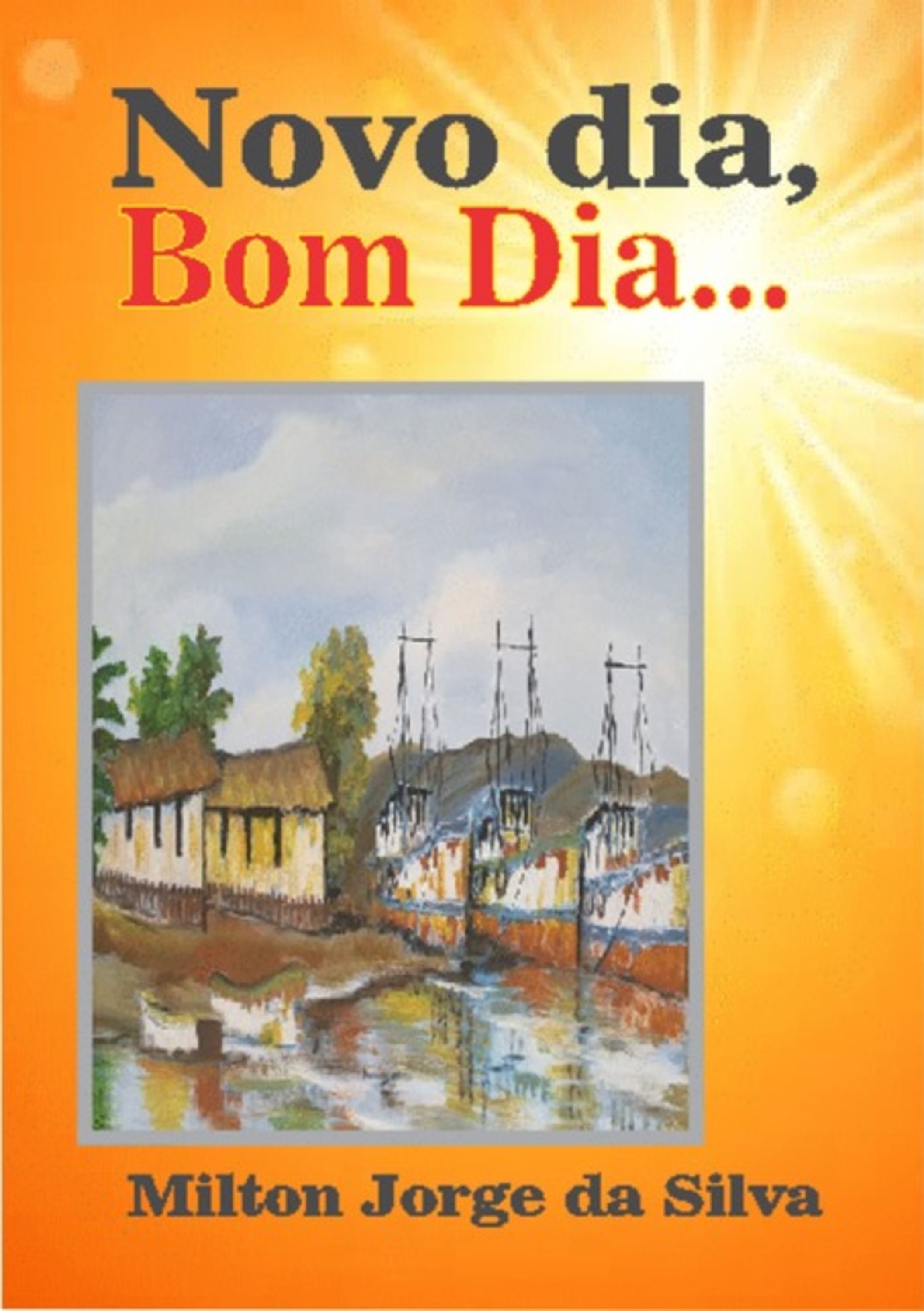 Novo Dia, Bom Dia!