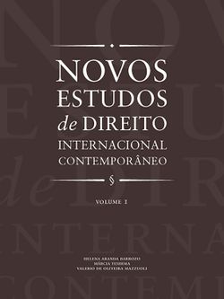 Novos estudos de direito internacional contemporâneo - Vol. 1