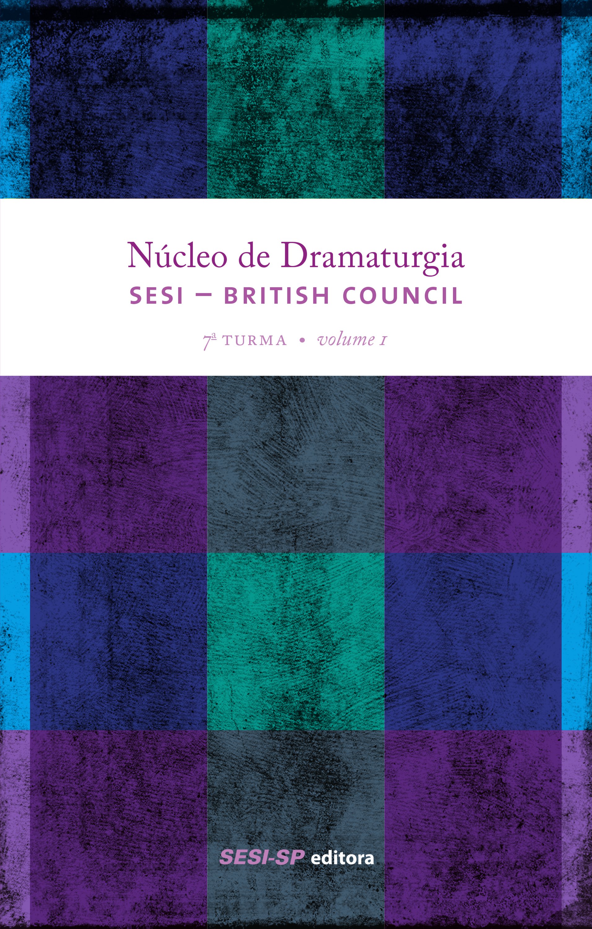 Núcleo de dramaturgia SESI-British Council