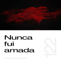 Nunca Fui Amada - sermão 122