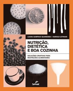 Nutrição, dietética e boa cozinha