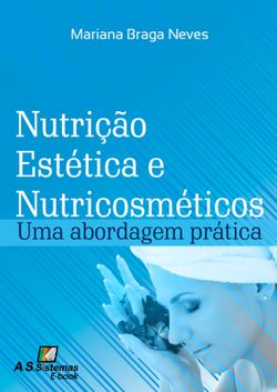 Nutrição Estética e Nutricosméticos
