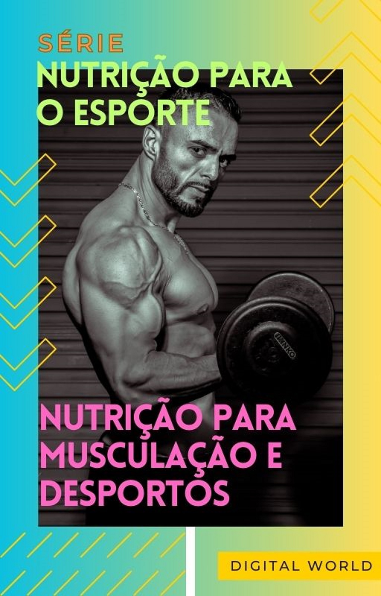 Nutrição para Musculação e Desportos