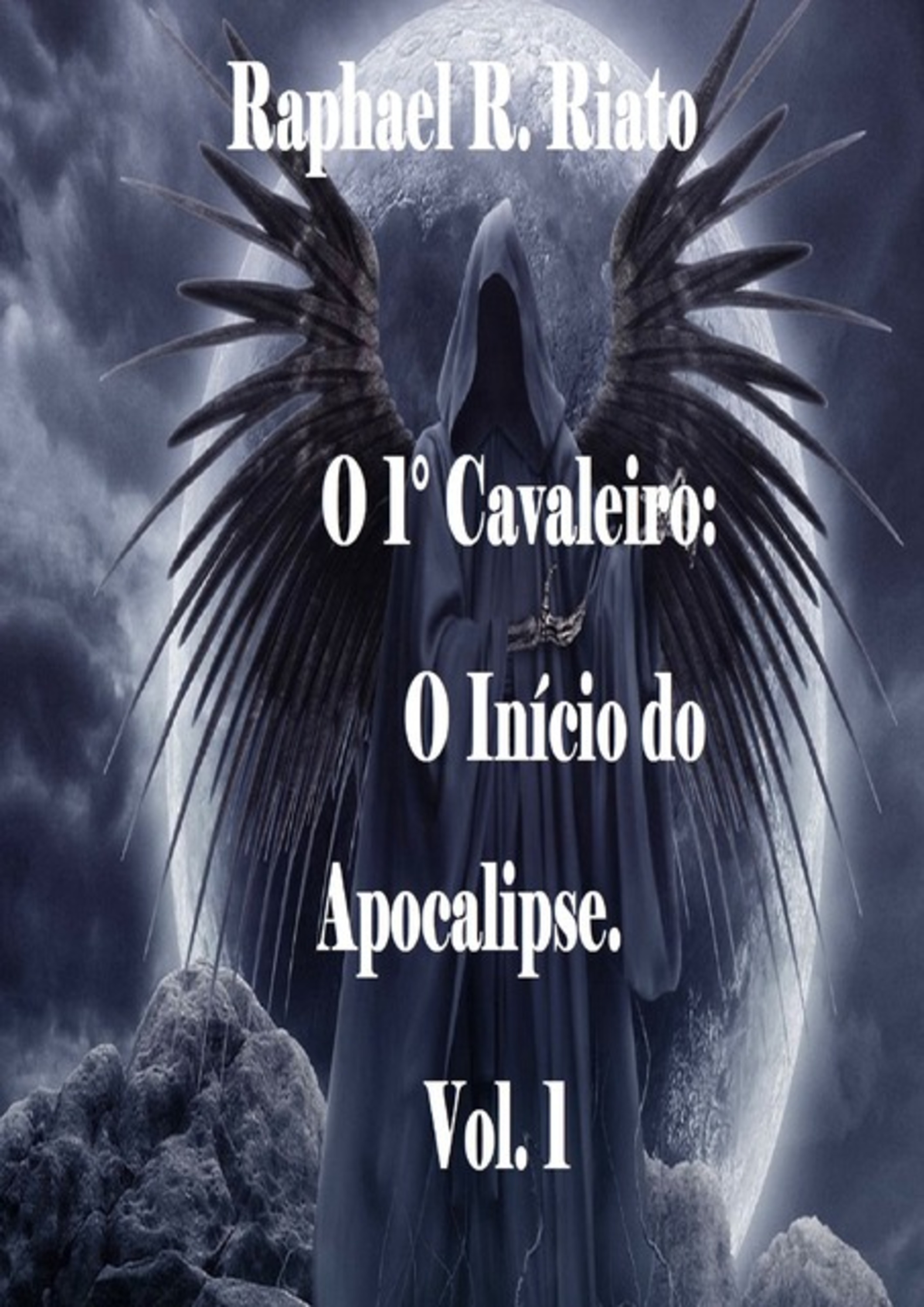 O 1° Cavaleiro