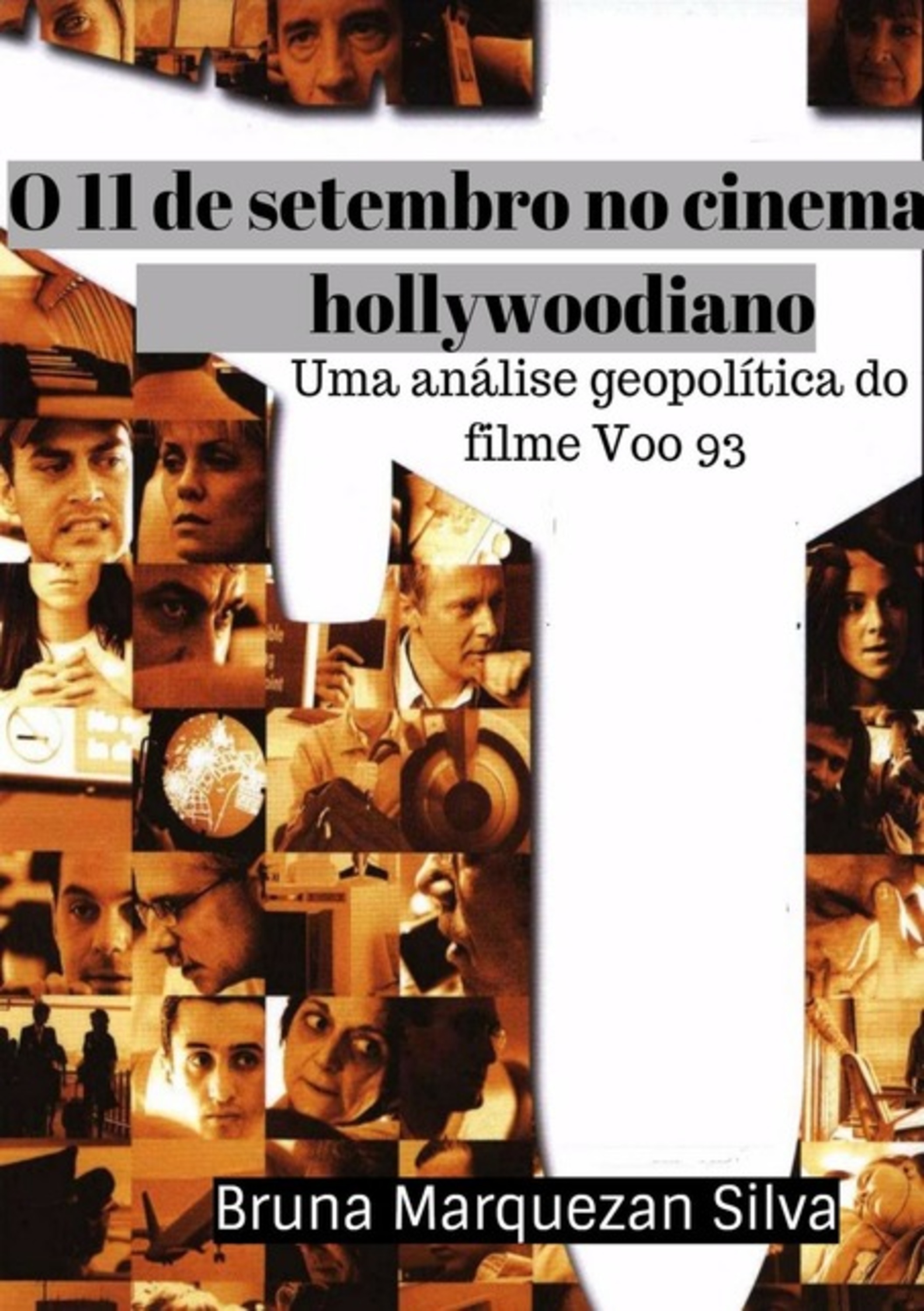 O 11 De Setembro No Cinema Hollywoodiano