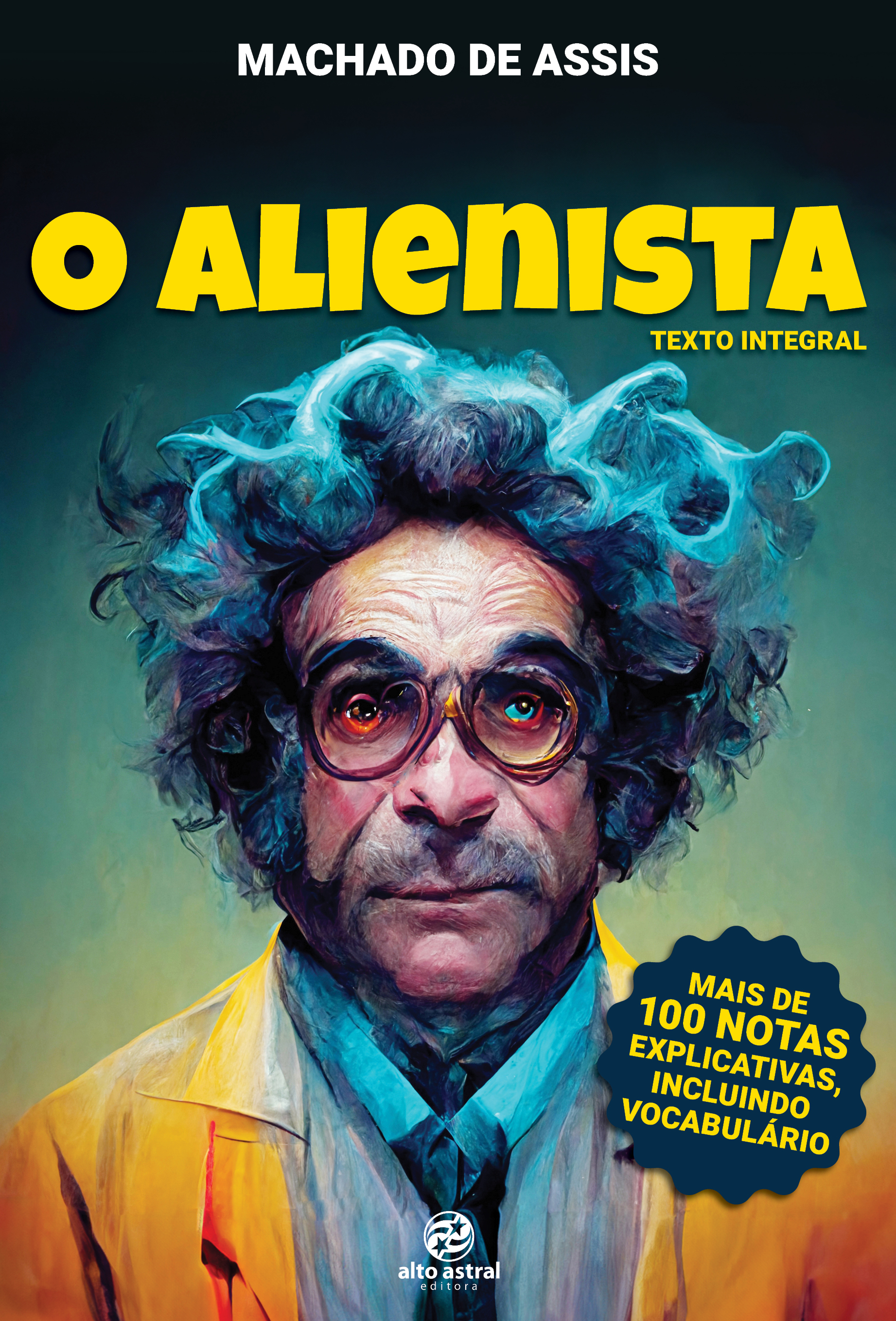 O Alienista