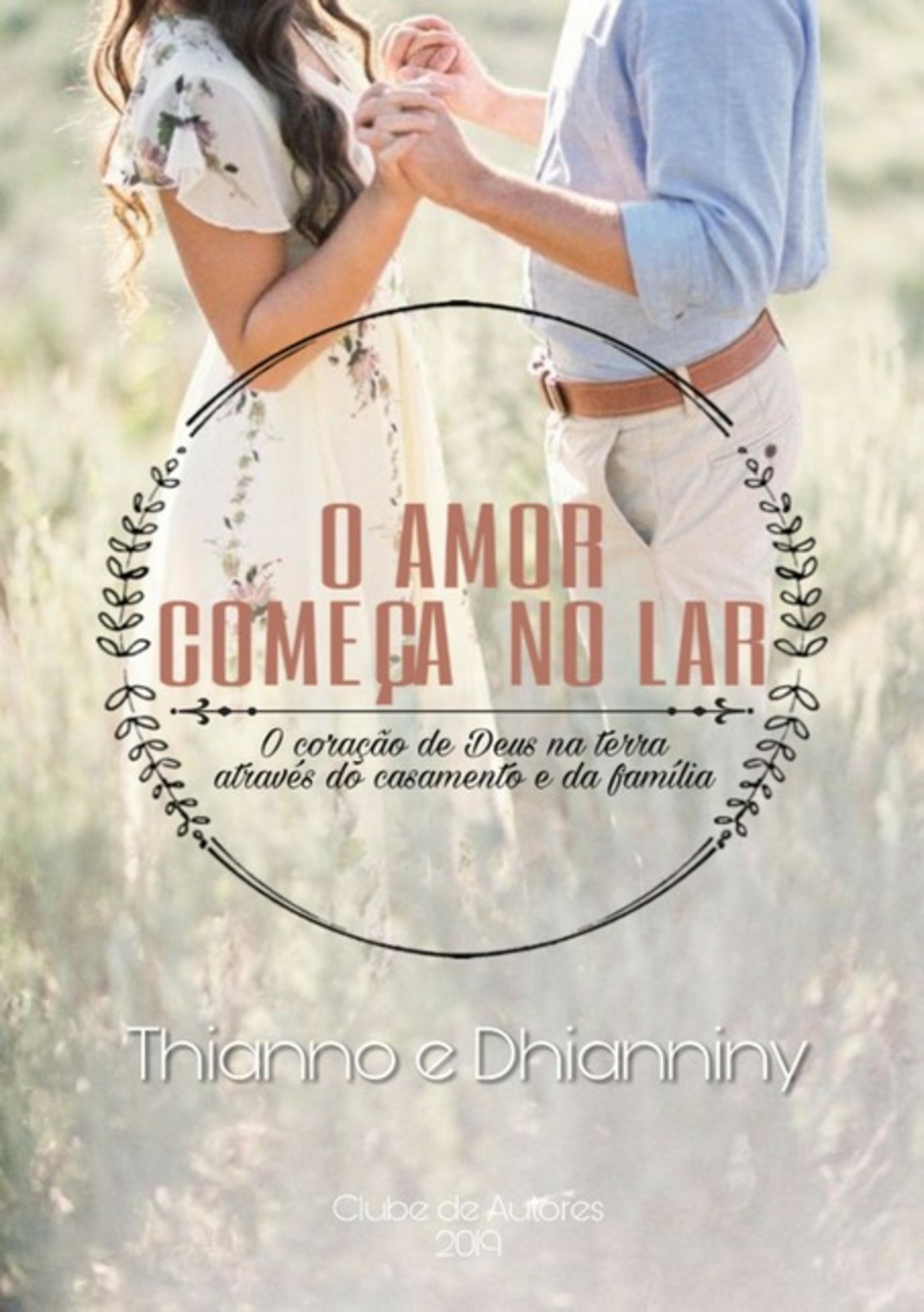 O Amor Começa No Lar