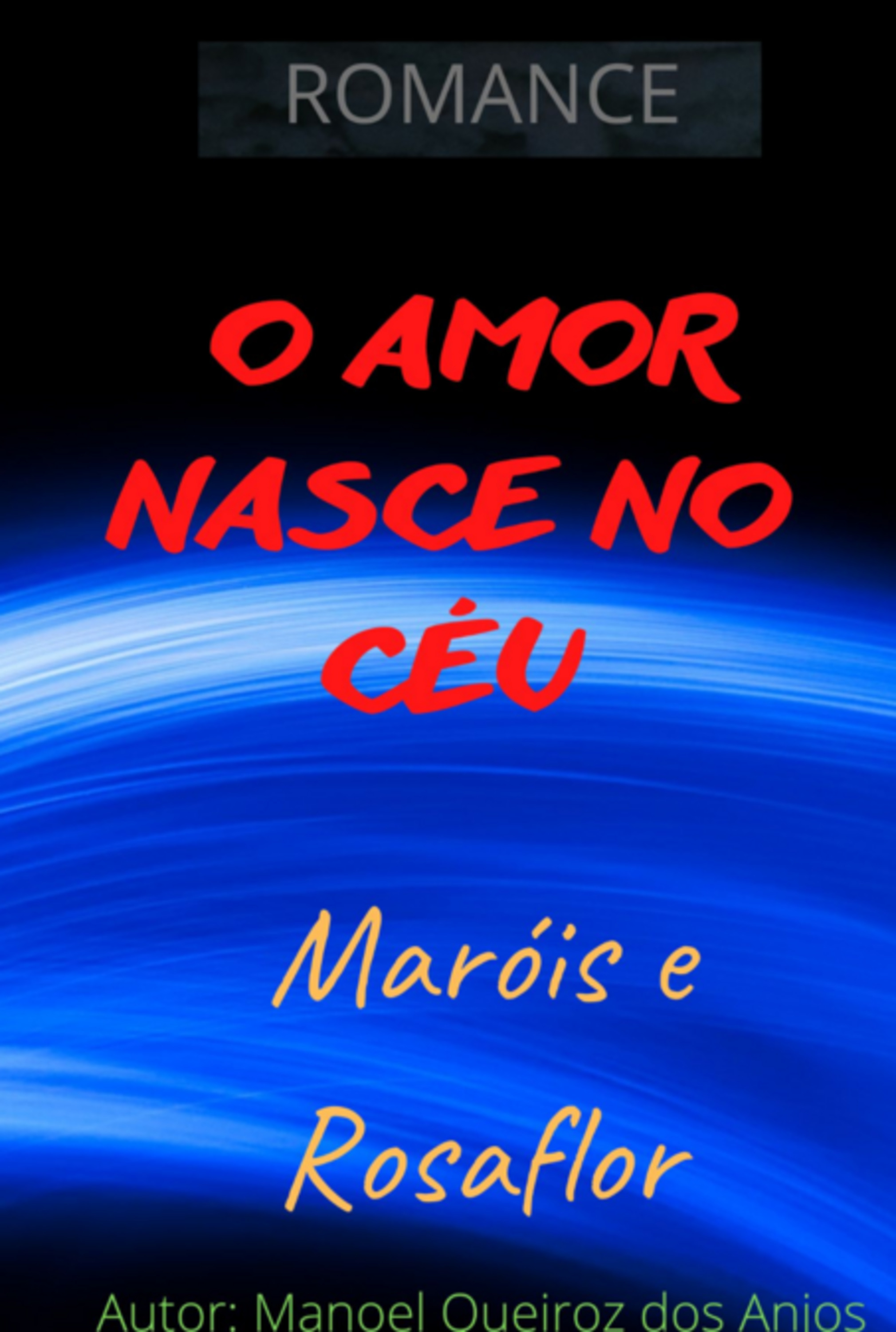 O Amor Nasce No Céu