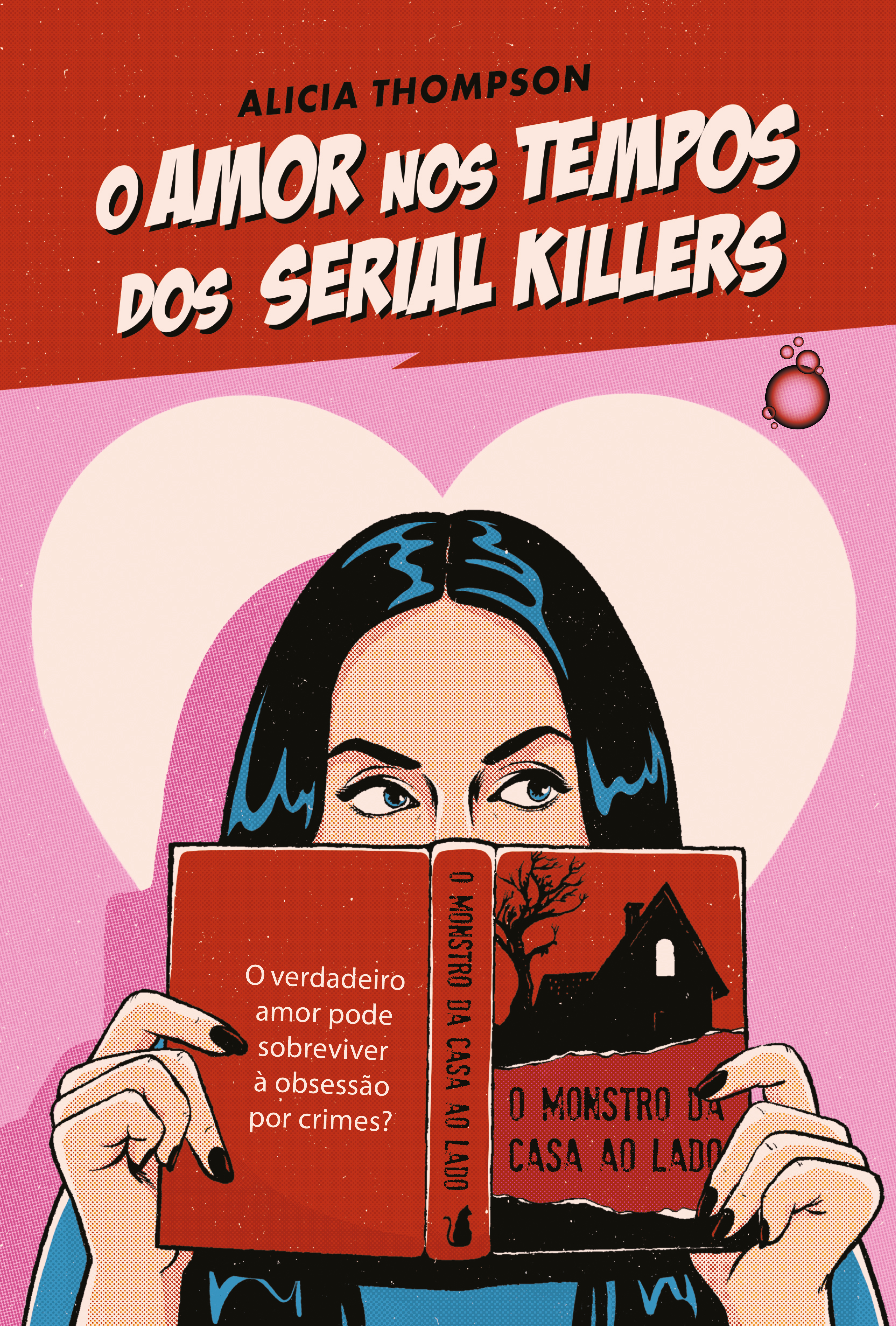 O amor nos tempos dos serial killers