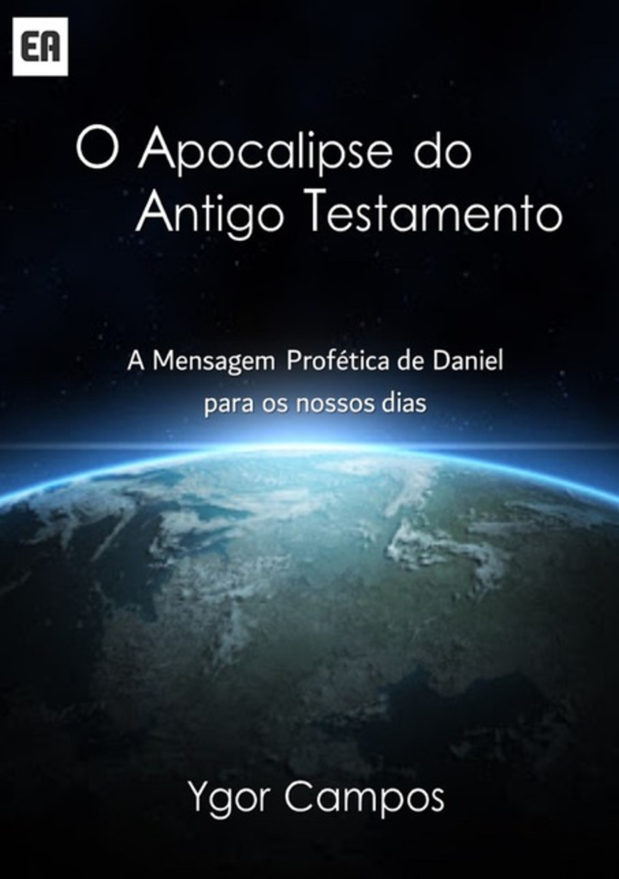 O Apocalipse Do Antigo Testamento