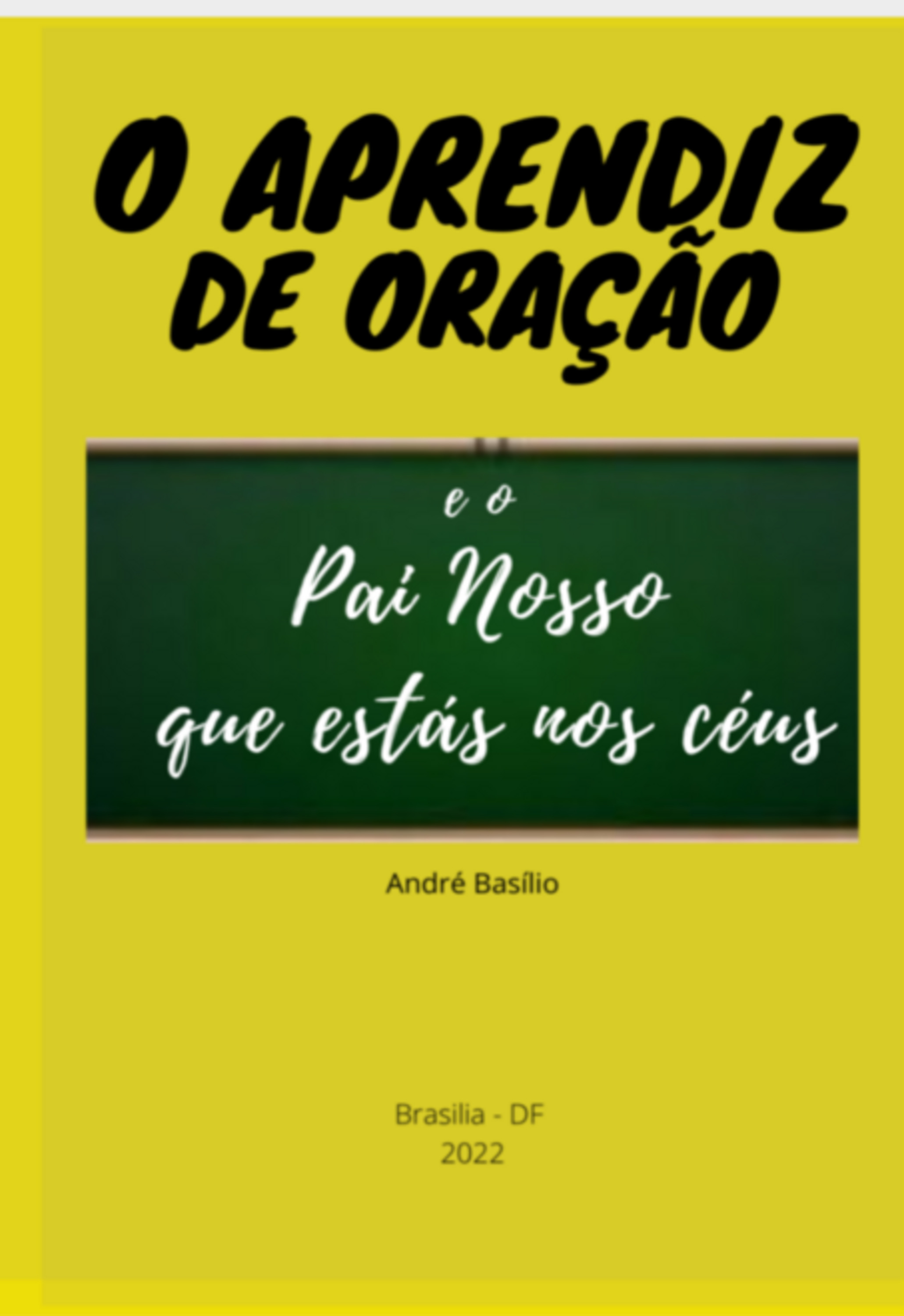 O Aprendiz De Oração