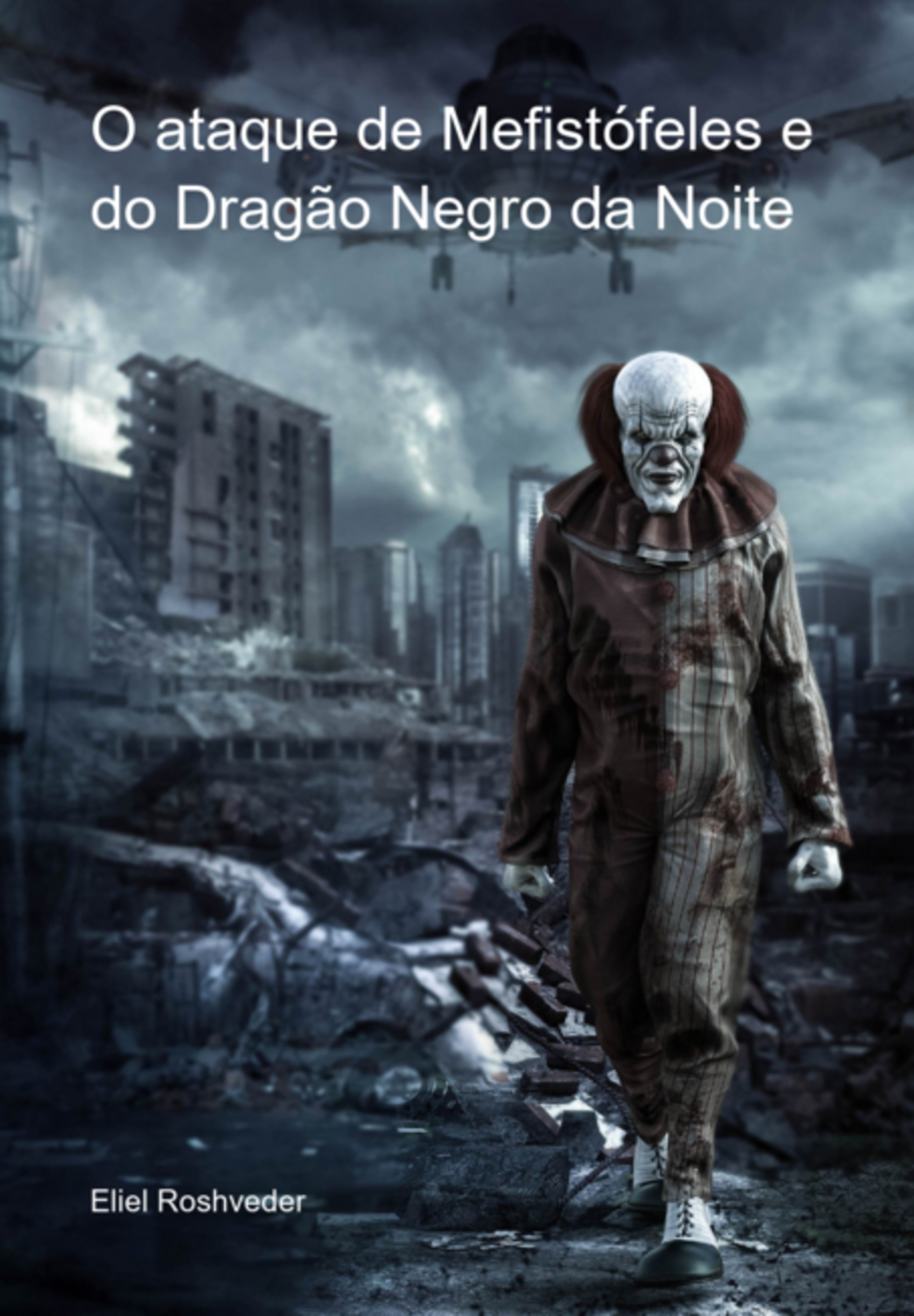 O Ataque De Mefistófeles E Do Dragão Negro Da Noite