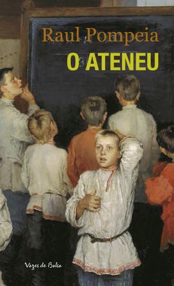 O ateneu - Edição de Bolso